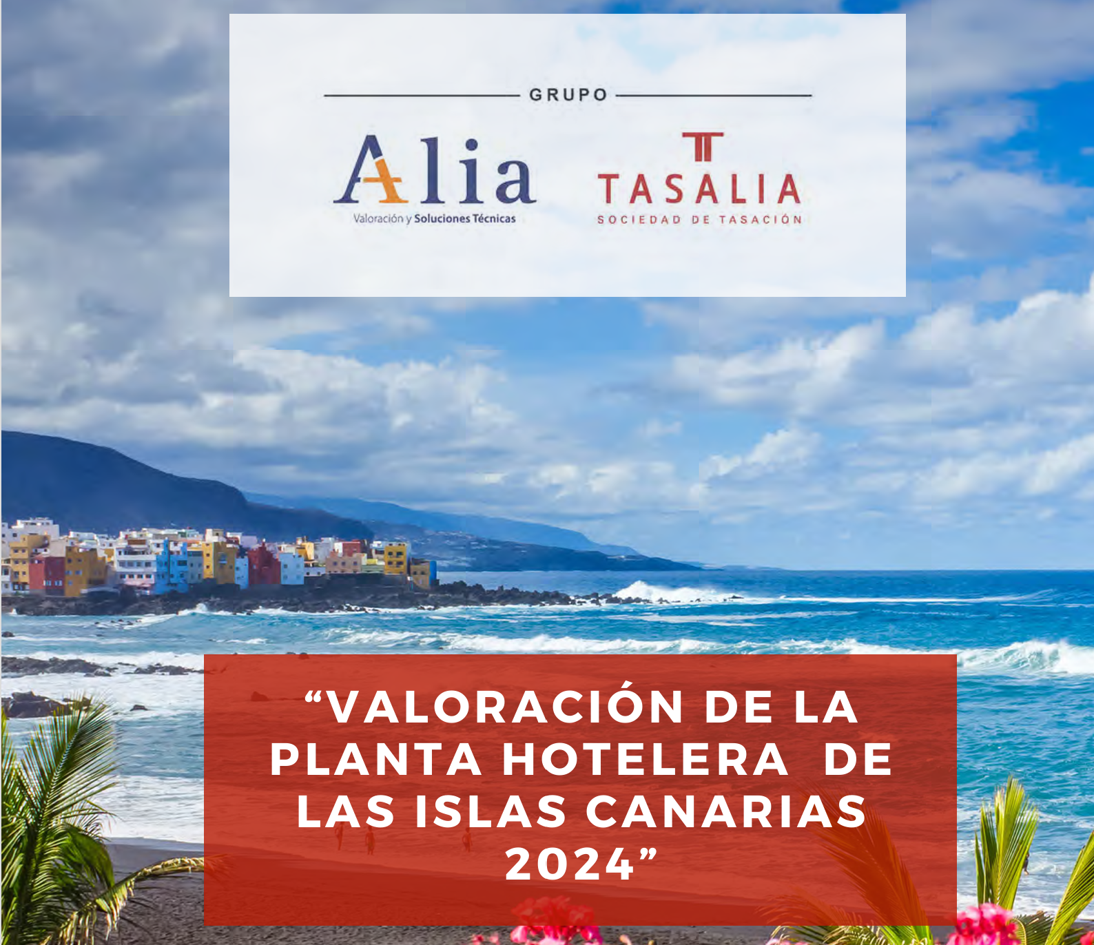 Canarias supera en un +45% el valor hotelero de Mallorca en 2024