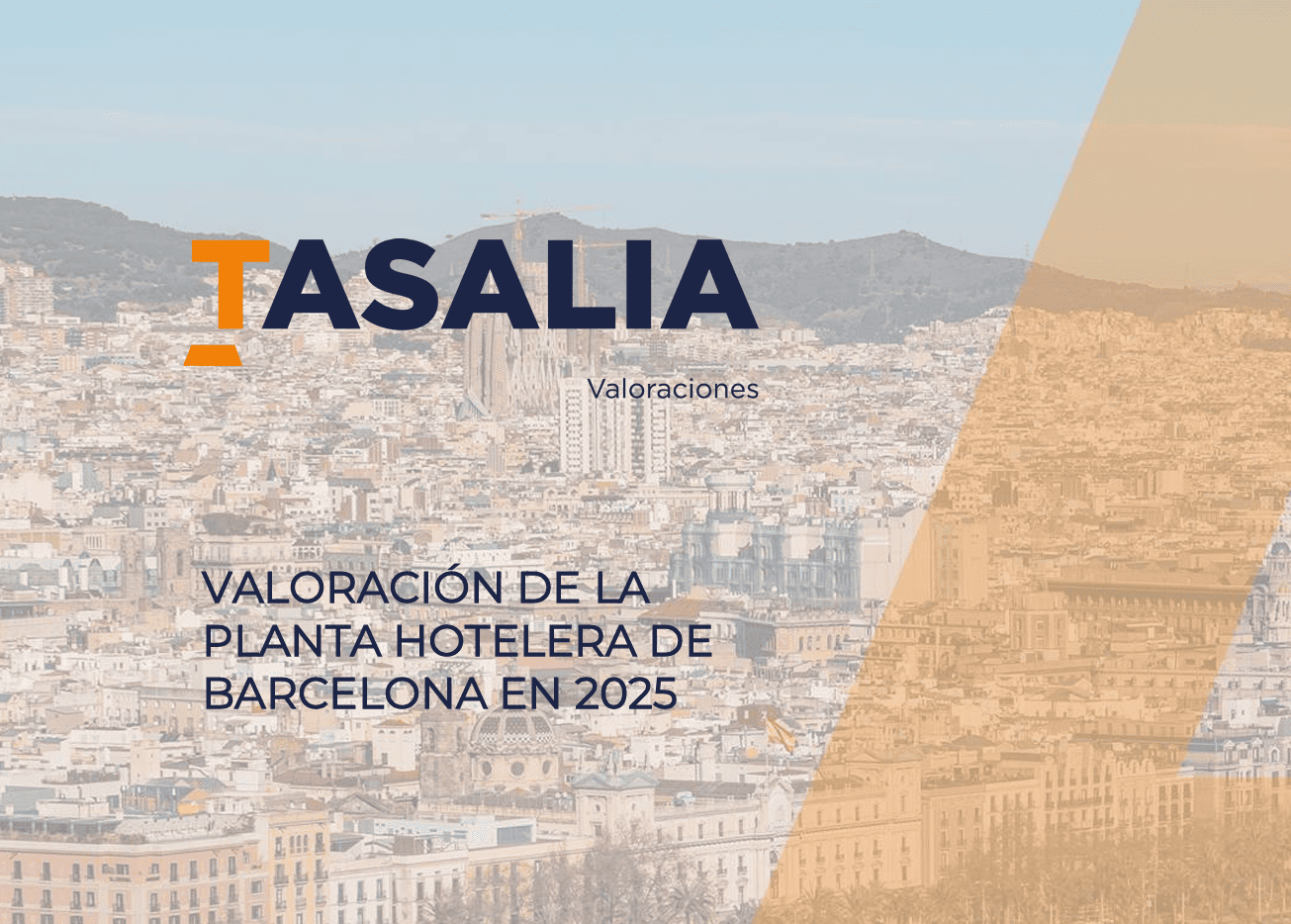 VALORACIÓN DE LA PLANTA HOTELERA DE BARCELONA EN 2025